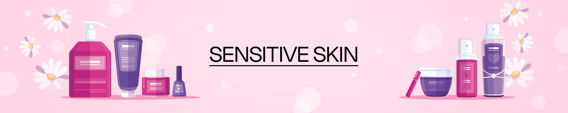Sensitive Skin
