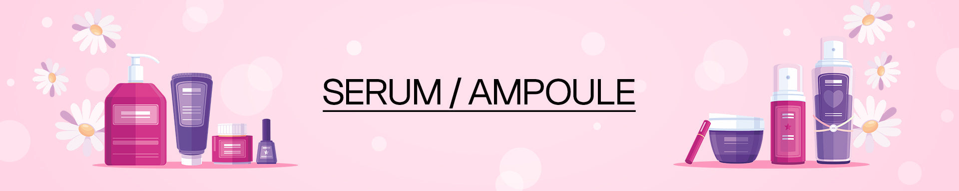Serum / Ampoule